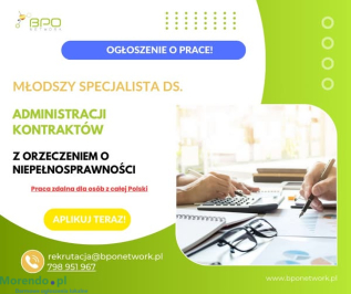 Młodszy Specjalista ds. Administracji Kontraktów z orzeczeniem zdalnie