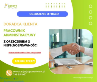 Doradca klienta z orzeczeniem (3/4 etatu) zdalnie